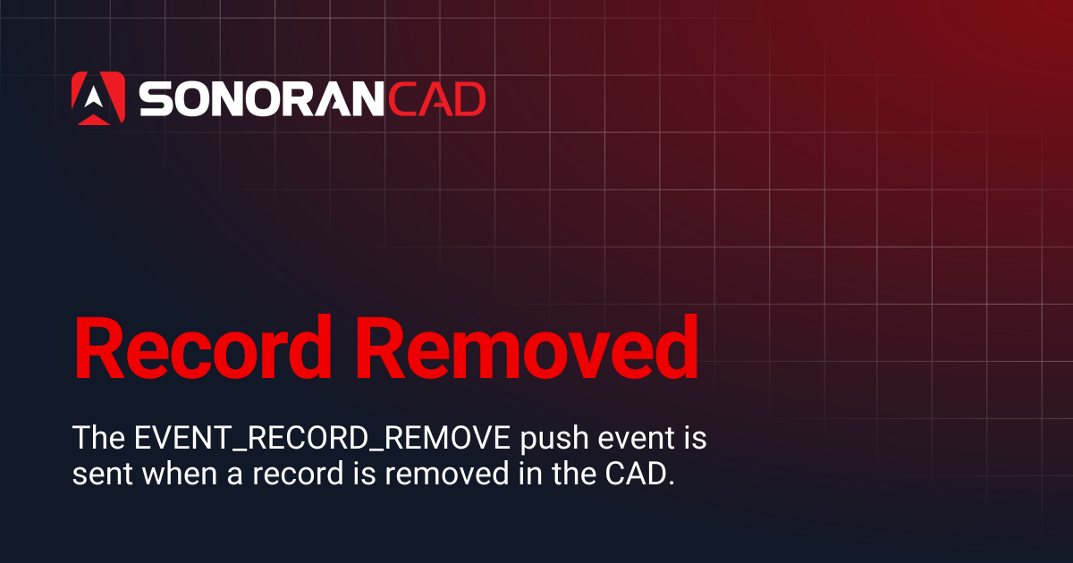 Record Removed | CAD | Sonoran Software Documentation