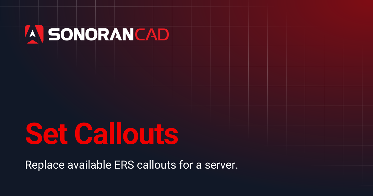 Set Callouts | CAD | Sonoran Software Documentation