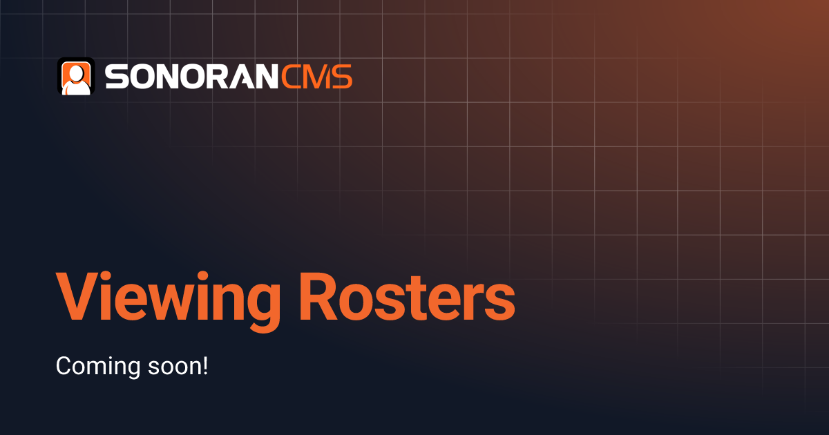 Viewing Rosters Cms Sonoran Software Documentation