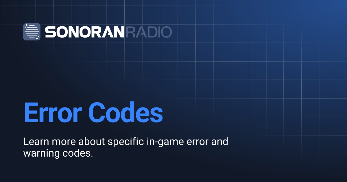 Error Codes | Radio | Sonoran Software Documentation